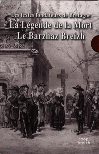 coffret les textes fondateurs (barzaz , légende de la mort)