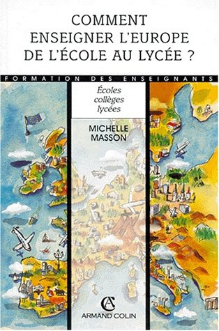 Comment enseigner l'Europe, de l'école au lycée