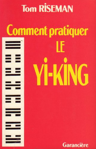 pratique du yi king