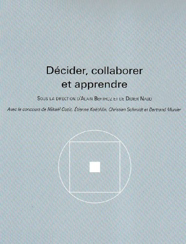 Décider, collaborer et apprendre