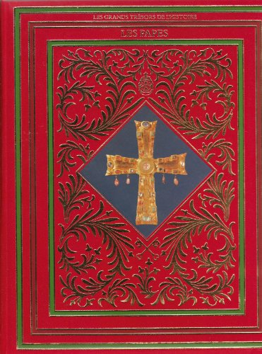 les papes (les grands trésors de l'histoire)