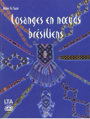 Losanges en noeuds brésiliens