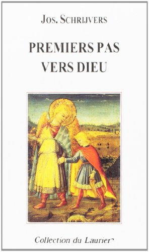 Premiers pas vers Dieu