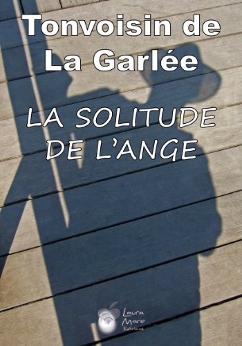 La solitude de l'ange