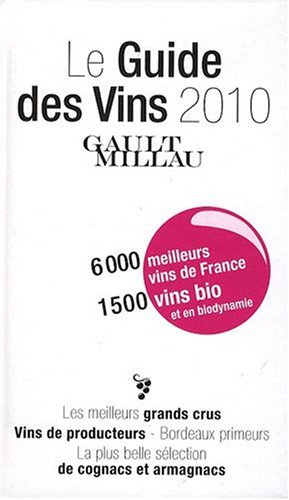 Le guide des vins 2010 Gault-Millau