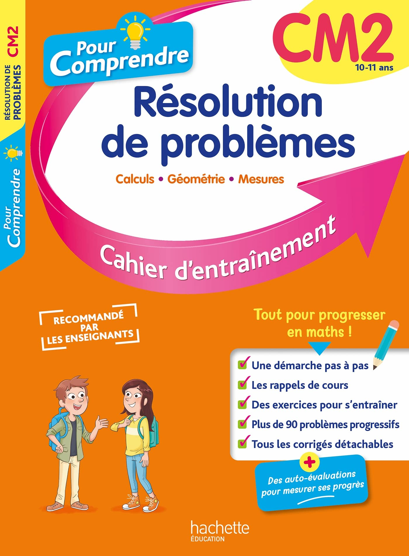 Pour comprendre, résolution de problèmes CM2, 10-11 ans : calculs, géométrie, mesures : cahier d'ent