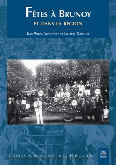 Fêtes à Brunoy et dans la région