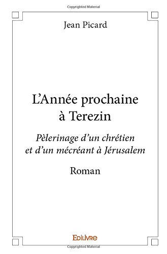 L'Année prochaine à Terezin