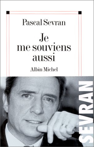 Je me souviens aussi