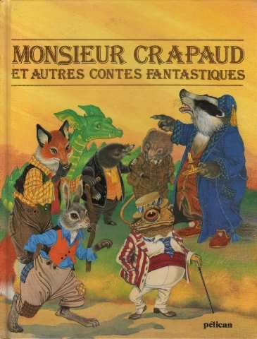 monsieur crapaud et autres contes fantastiques