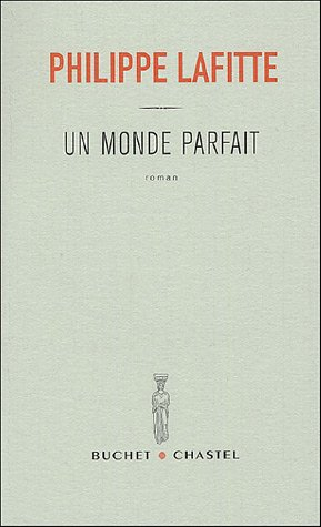 Un monde parfait