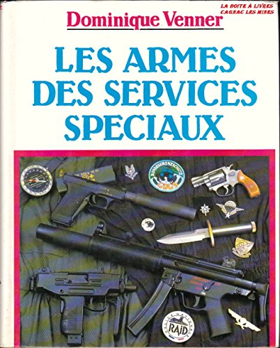 Les Armes des services spéciaux