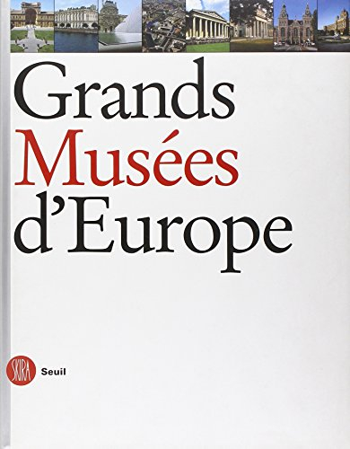 Grands musées d'Europe