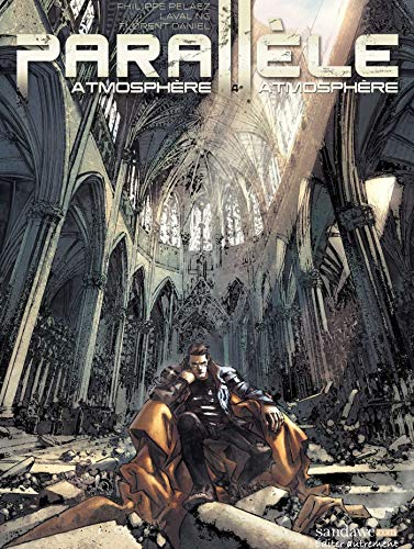 Parallèle. Vol. 4. Atmosphère, atmosphère
