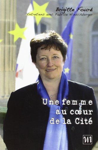 Une femme dans la cité : entretiens avec Fabrice Hinschberger