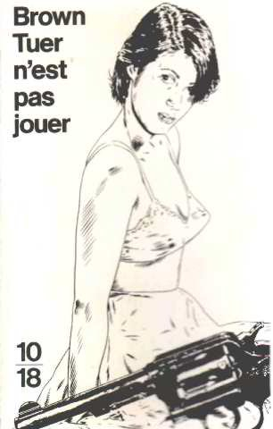 Tuer n'est pas jouer