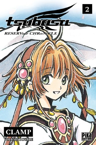 Tsubasa : reservoir chronicle : volume double. Vol. 2