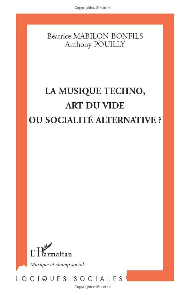 La musique techno, art du vide ou socialité alternative ?