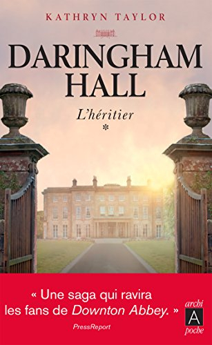 Daringham Hall. Vol. 1. L'héritier