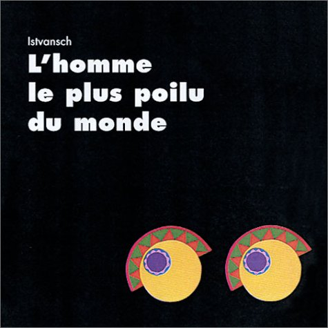 L'homme le plus poilu du monde