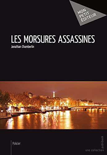 Les morsures assassines