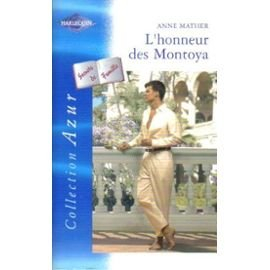 L'honneur des Montoya : secrets de famille