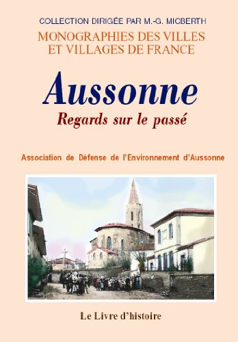 Aussonne. Regards Sur le Passe