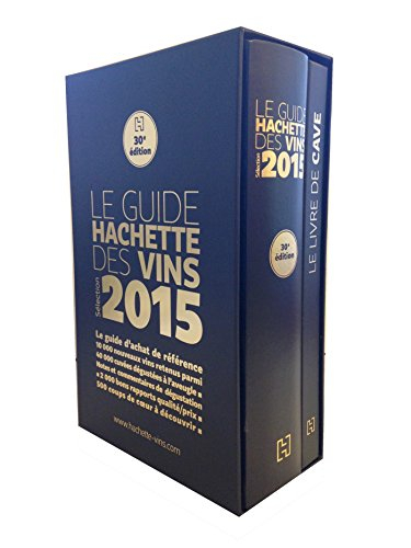 Le guide Hachette des vins 2015 + le livre de cave
