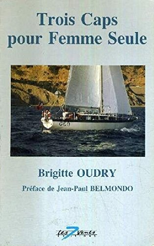 Trois caps pour femme seule