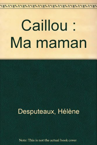 caillou : ma maman