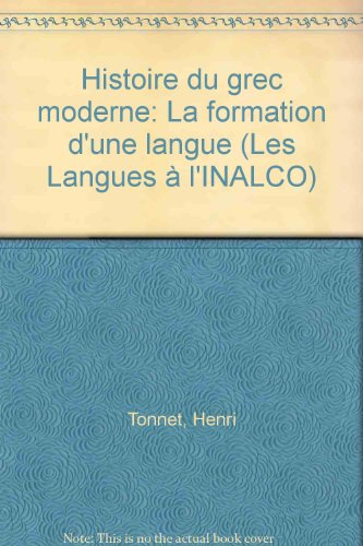 Histoire du grec moderne : la formation d'une langue