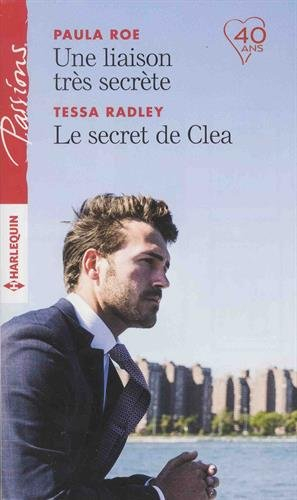 Une liaison très secrète. Le secret de Clea