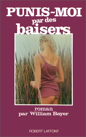 Punis-moi par des baisers