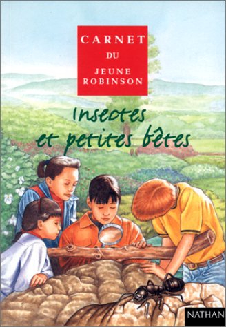Insectes et petites bêtes