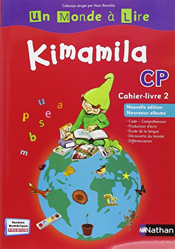 Kimamila CP : cahier-livre. Vol. 2