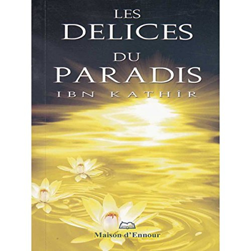 les délices du paradis