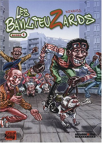 Les banlieuzards : saison 1. Vol. 1