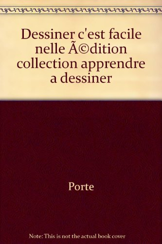 Dessiner c'est facile