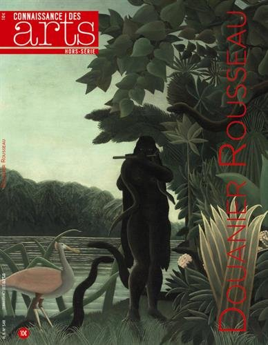 Le Douanier Rousseau : l'innocence archaïque