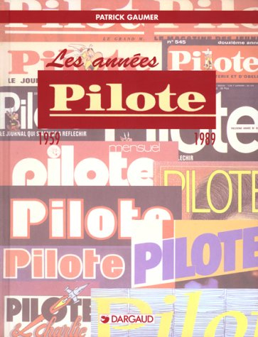 les années pilote