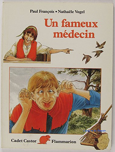 Un Fameux médecin