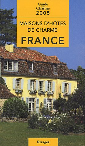 maisons d'hôtes de charme en france