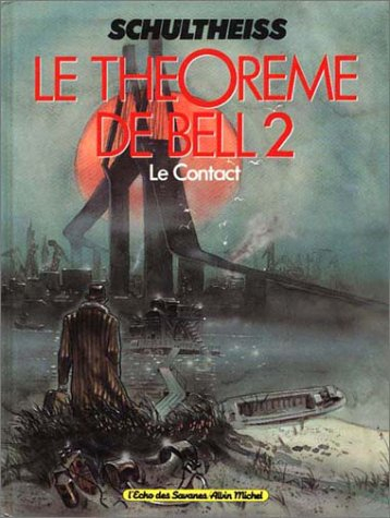 Le Théorème de Bell : le contact