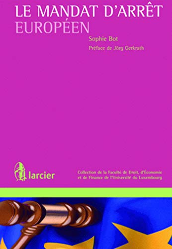 Le mandat d'arrêt européen