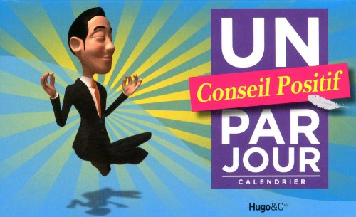 Un conseil positif par jour : calendrier