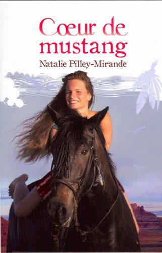 Coeur de mustang