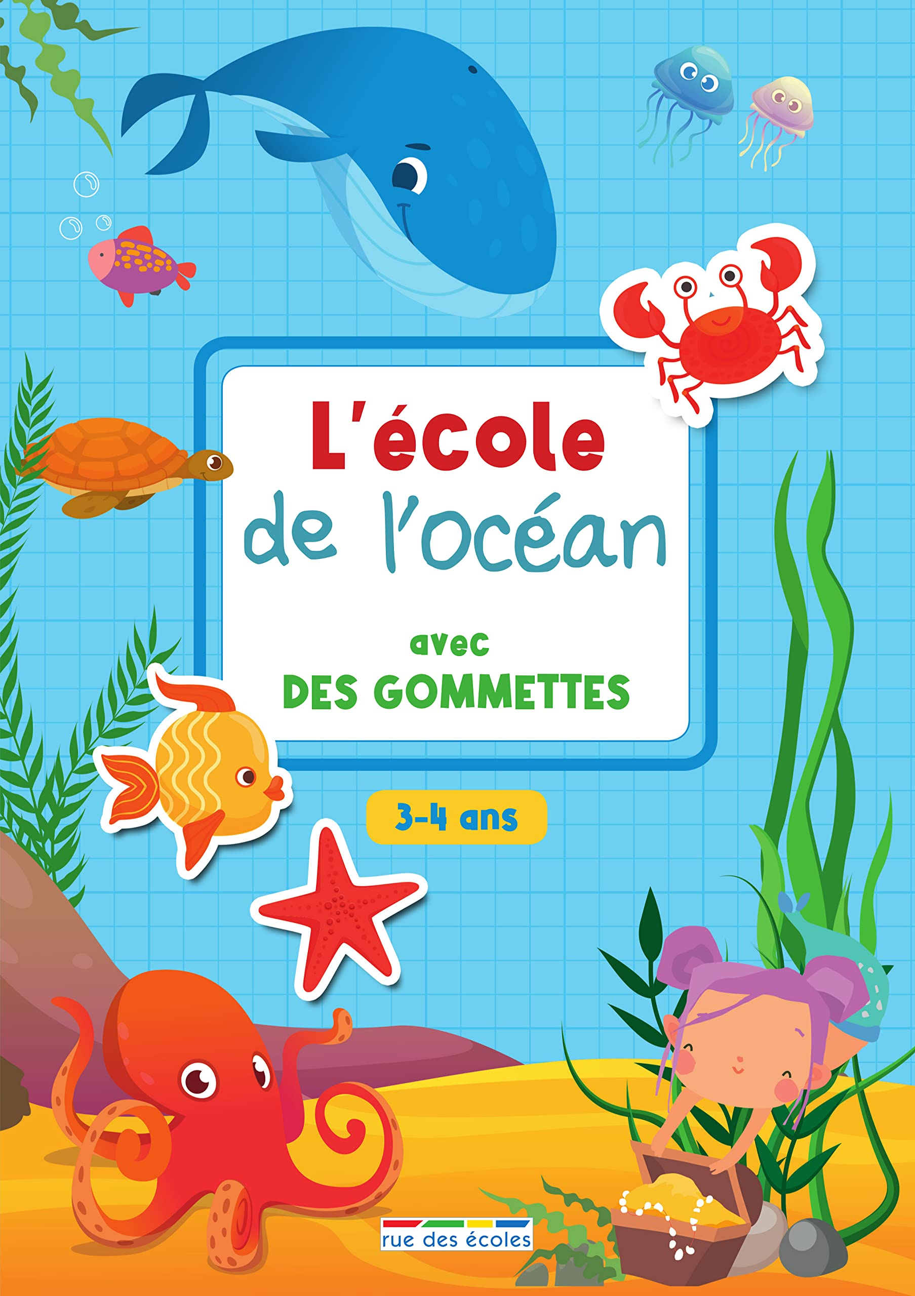L'école de l'océan avec des gommettes : 3-4 ans