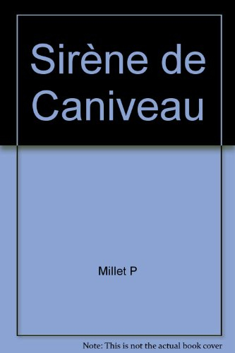 Sirène de caniveau