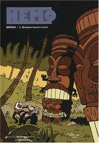 Nemo. Vol. 2. Quelques heures à terre