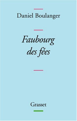 Faubourg des fées : retouches